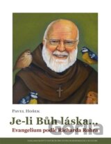 Je-li Bůh láska…