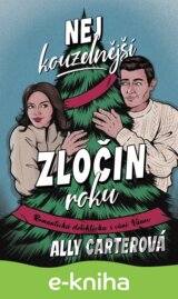Nejkouzelnější zločin roku