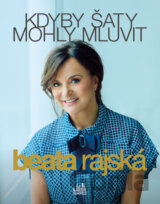 Kdyby šaty mohly mluvit