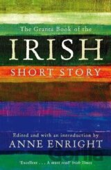 Granta Book Of The Irish Short Story