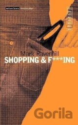 Shopping and F***ing