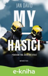My, hasiči