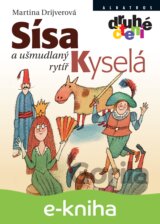 Sísa Kyselá a ušmudlaný rytíř