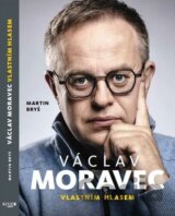 Václav Moravec - Vlastním hlasem