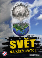 Svět na křižovatce