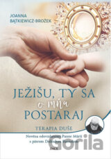 Ježišu, ty sa o mňa postaraj