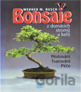 Bonsaje z domácích stromů a keřů