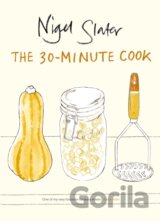 The 30-Minute Cook