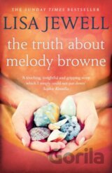 The Truth About Melody Browne
