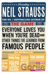 Everyone Loves You When You're Dead