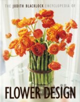 The Judith Blacklock Encyclopedia of Flower Design