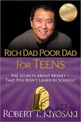 Rich Dad Poor Dad for Teens