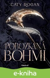 Pobozkaná bohmi