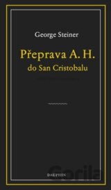 Přeprava A. H. do San Cristobalu