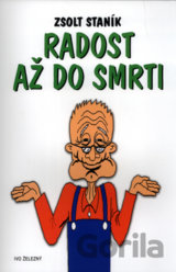 Radost až do smrti