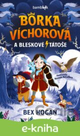 Borka Víchorová a bleskové tátoše