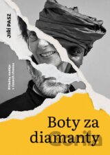 Boty za diamanty, Příběhy naděje v časech chaosu