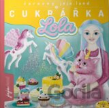 Čarovný jaja.land a CUKRÁŘKA LOLA (CZ)