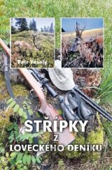 Střípky z loveckého deníku