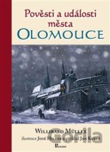 Pověsti a události města Olomouce