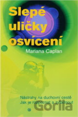 Slepé uličky osvícení