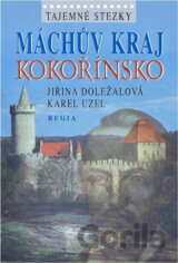 Máchův kraj - Kokořínsko