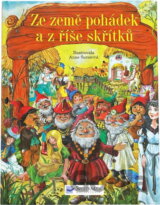 Ze země pohádek a z říše skřítků