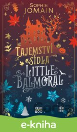 Tajemství sídla Little Balmoral