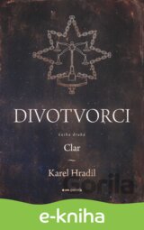 Divotvorci: Kniha druhá