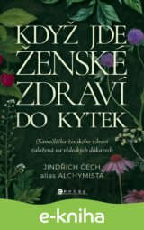 Když jde ženské zdraví do kytek