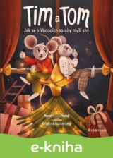 Tim a Tom – Jak se o Vánocích splnily myší sny