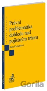 Právní problematika dohledu nad pojistným trhem