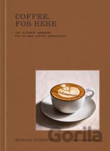 Coffee, For Here
