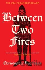 Between Two Fires