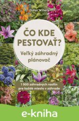 Čo kde pestovať?