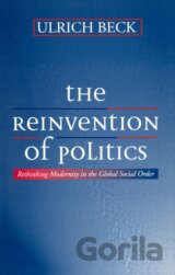 The Reinvention of Politics
