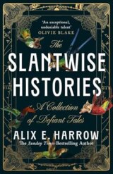 The Slantwise Histories