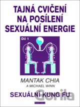 Tajná cvičení na posílení sexuální energie