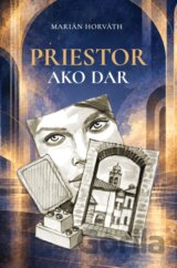 Priestor ako dar
