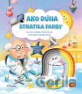 Ako Dúha stratila farby