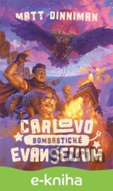 Carlovo bombastické evangelium