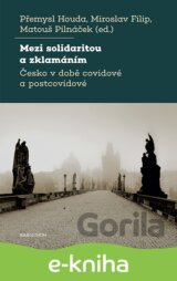 Mezi solidaritou a zklamáním