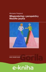 Misgendering z perspektivy filozofie jazyka