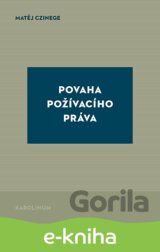 Povaha požívacího práva