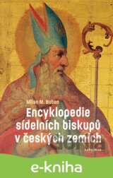 Encyklopedie sídelních biskupů v českých zemích