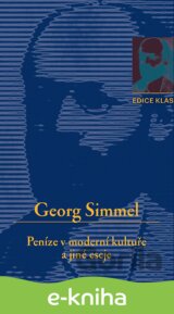 Peníze v moderní kultuře a jiné eseje