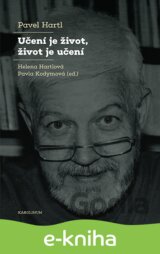 Učení je život, život je učení