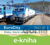 EuroCity - Vlaky, které spojily Evropu