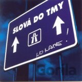 No Name: Slova Do Tmy