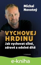 Vychovej hrdinu